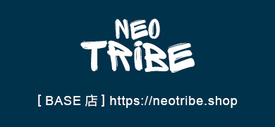 [BASE店]neotribe.shop